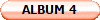 ALBUM 4